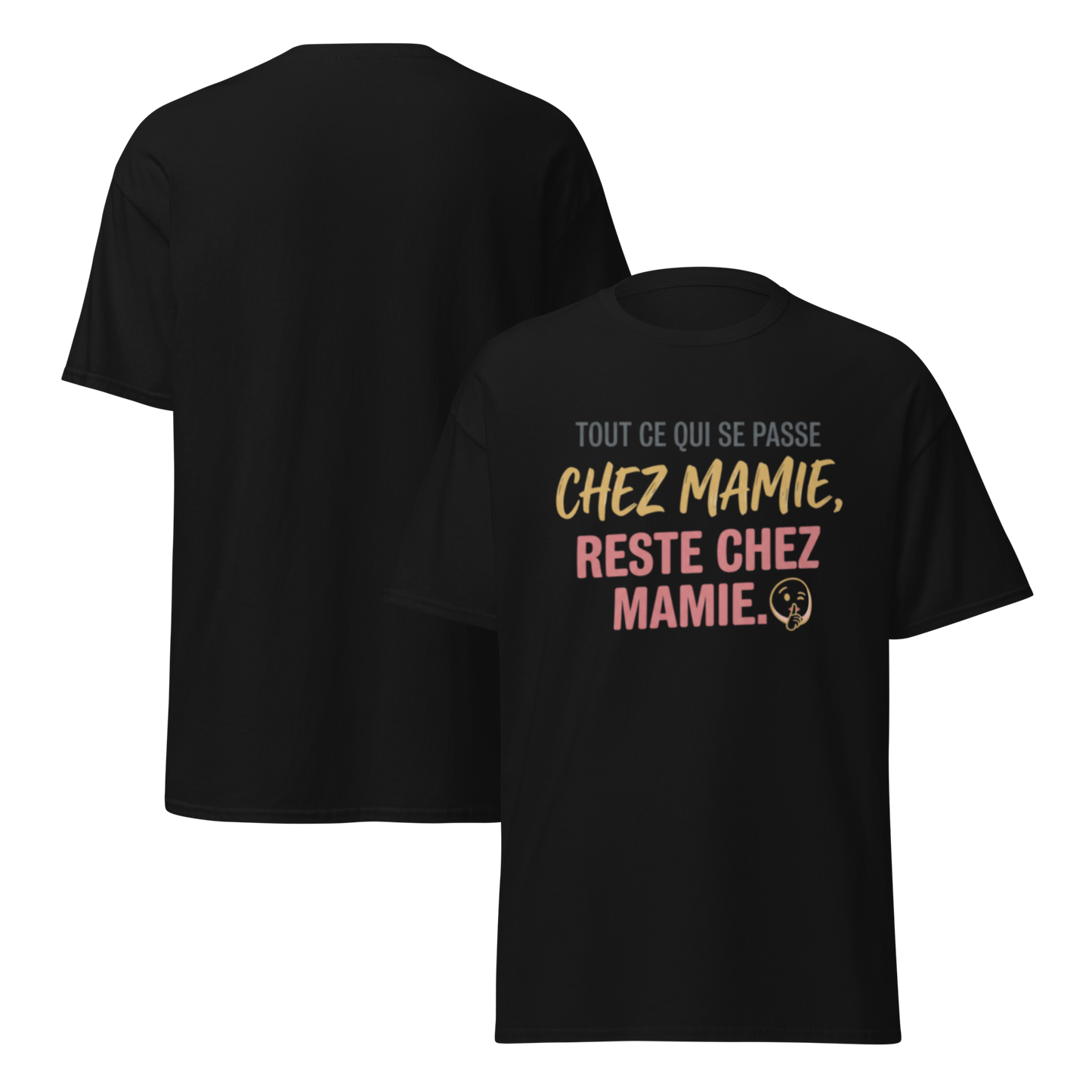 T-Shirt Mamie – "Ce qui se passe chez Mamie..." – Idée Cadeau Noël Grand-Mère