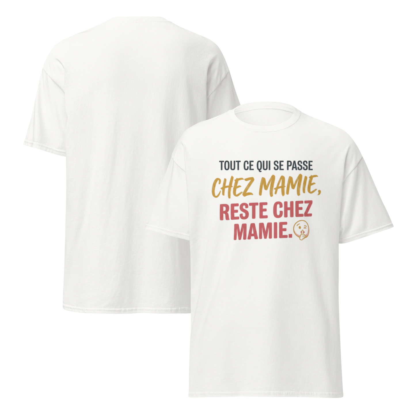 T-Shirt Mamie – "Ce qui se passe chez Mamie..." – Idée Cadeau Noël Grand-Mère